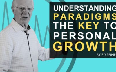 Understanding Paradigms – The Key to Personal Growth